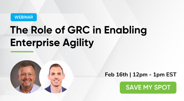 Please join us on February 16th at 12 PM EST for our webinar featuring Michael Rasmussen of GRC 2020 to learn how leading GRC programs: